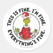 Grinch | Everything's Fine Runder Aufkleber (Vorderseite)