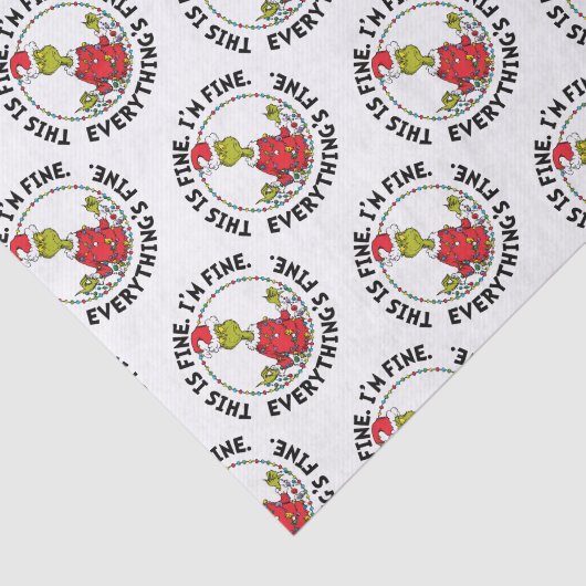 Grinch | Everything's Fine Seidenpapier (Ausschnitt)