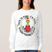 Grinch | Everything's Fine Sweatshirt (Vorderseite)