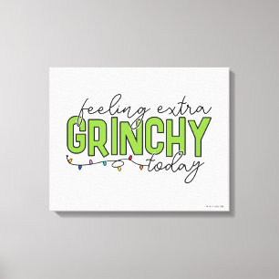 Grinch Fühle mich heute besonders grinchig 4 Leinwanddruck