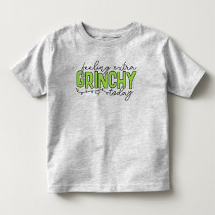 Grinch Fühle mich heute besonders grinchig Kleinkind T-shirt