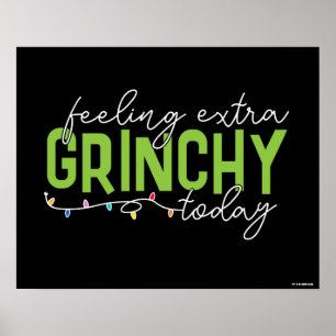 Grinch Fühle mich heute besonders grinchig Poster
