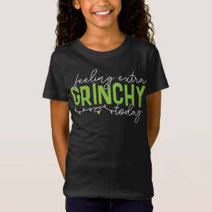 Grinch Fühle Mich Heute Besonders Grinchig T-Shirt