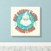 Grinch hasste Weihnachten Leinwanddruck (Insitu (Holzboden))