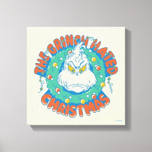 Grinch hasste Weihnachten Leinwanddruck (Vorderseite)