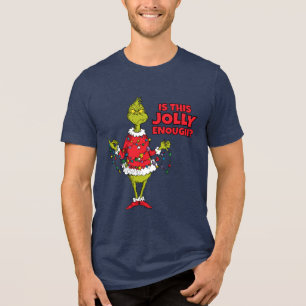 Grinch   "Ist das fröhlich genug?" Tri-Blend Shirt