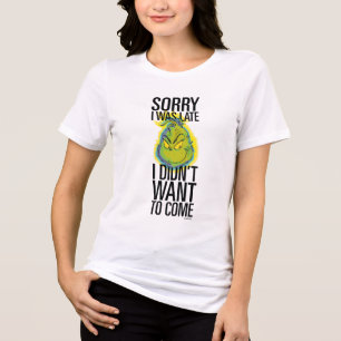 Grinch   Lustig Es tut mir leid, dass ich zu spät  Tri-Blend Shirt