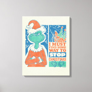 Grinch Weihnachten stoppen Vintage Grafik Leinwanddruck