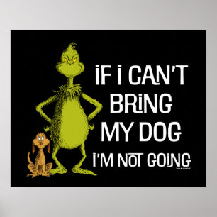 Grinch Wenn ich meinen Hund nicht mitbringen kann, Poster