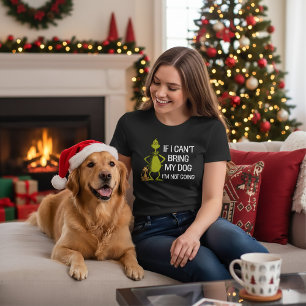 Grinch Wenn ich meinen Hund nicht mitbringen kann, T-Shirt