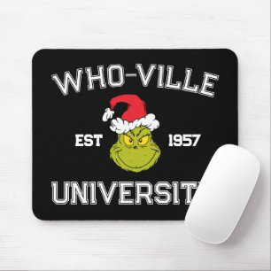 Grinch Who-ville Universität Est 1957 Mousepad