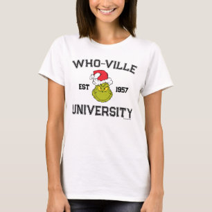 Grinch Who-ville Universität Est 1957 T-Shirt