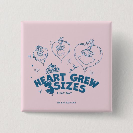 Grinch's Heart wuchs um 3 Größen Button (Vorderseite)