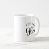 Grind, Grow, Glühen, Fitness, Hustel, Erfolgsmotiv Kaffeetasse (VorderseiteRechts)