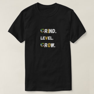 Grind Level Grow Gamer Motivation Tee