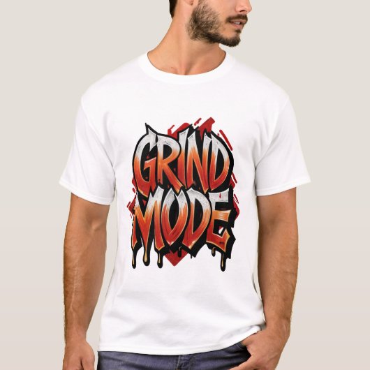Grindmodus T-Shirt (Vorderseite)
