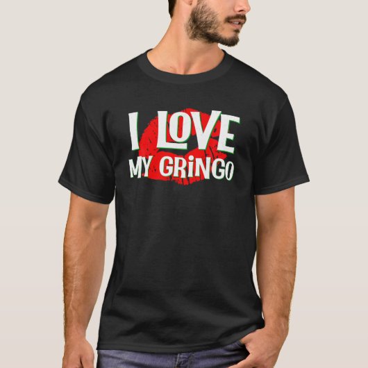 Gringo T Shirt I Liebe Mein Gringo Kokette Rote Li (Vorderseite)
