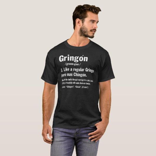 Gringón Definition T-Shirt (Vorne ganz)