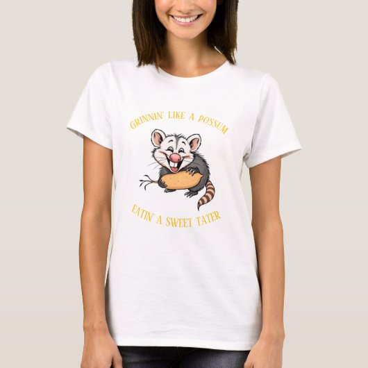 Grinnin' like possum eatin' a sweet tutter T-Shirt (Vorderseite)