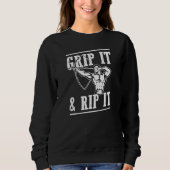 Grip It And Rip It Distressed Style Archery Life Sweatshirt (Vorderseite)