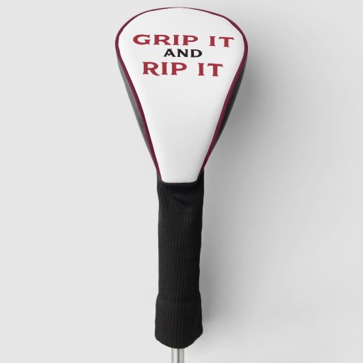 "Grip it and Rip it" Golf Head Cover Headcover (Vorderseite)