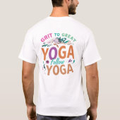 Grit to Great - Yoga, T-Shirt (Rückseite)