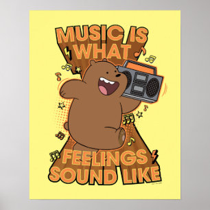 Grizz - Musik ist das, was Gefühle hören Poster