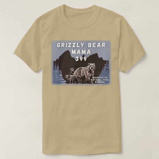 Grizzly Bear Mama 399 Grand Teton Natl Park Wyomin T-Shirt (Design vorne)