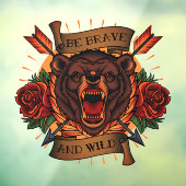 Grizzlybär sei tapfer und wild fensteraufkleber (Blatt 3)