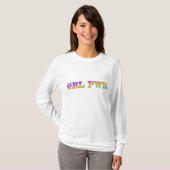 GRL PWR Langschläfer T - Shirt (Vorne ganz)
