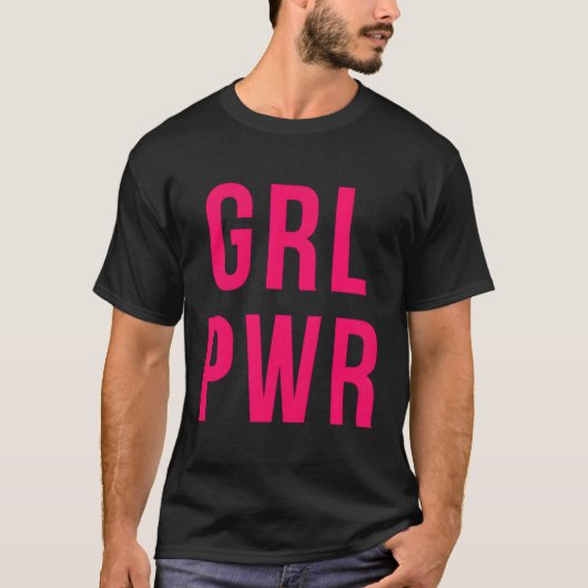 Grl Pwr Power Feminis T-Shirt (Vorderseite)