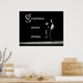 Groatness schläft nie Poster (Küche)