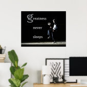 Groatness schläft nie Poster (Heimbüro)