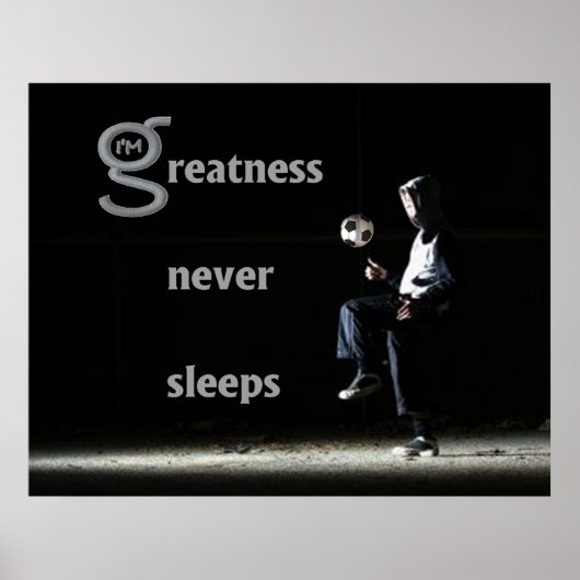 Groatness schläft nie Poster (Vorne)
