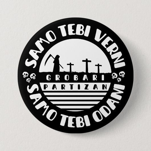 Grobari Partizan Schwarz Weiße Button (Vorderseite)