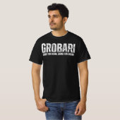 Grobari - Samo Tebi Verni, Samo Tebi Odani! T-Shirt (Vorne ganz)