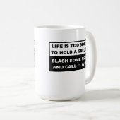 Groll Halten Lustiger Becher Kaffeetasse (VorderseiteRechts)