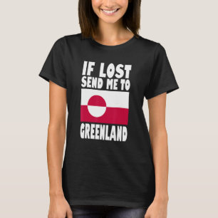 Grönland-Flaggen-Design Wenn verloren, schicken Si T-Shirt