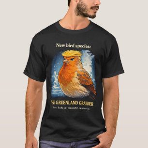 Grönland-Greifer Satirische Politische Vogelkunst T-Shirt