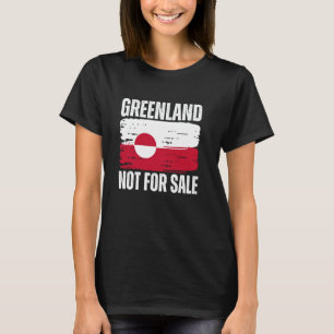 Grönland Nicht Zu Verkaufen Flagge T-Shirt