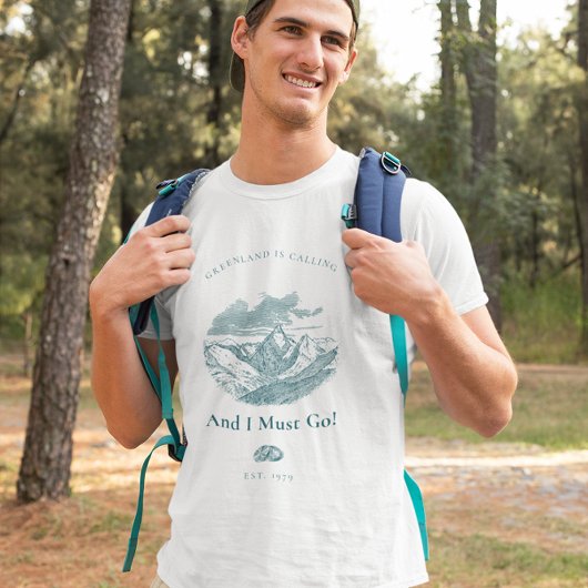 Grönland ruft und ich muss gehen T-Shirt