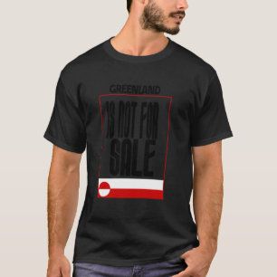 Grönland steht nicht zum Verkauf, Grönland-Flagge T-Shirt