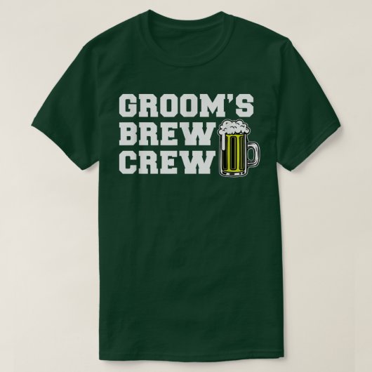 Groom Bachelor Bier Grooms Brew Crew T-Shirt (Design vorne)