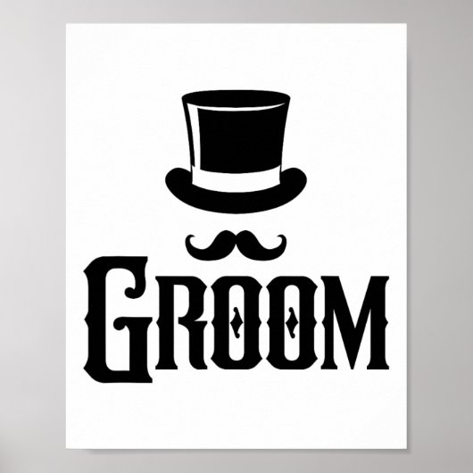 Groom Bachelor Party Top Hat Wedding Funny Matchin Poster (Vorne)