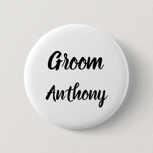 Groom Black and White Individuelle Name Geschenke  Button (Vorderseite)