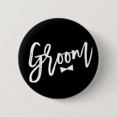 Groom Bow Tie White Script Bridal Party Wedding Button (Vorderseite)