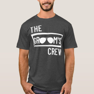 Groom Crew Squad Wedding Trauzeuge Bachelor Party  T-Shirt