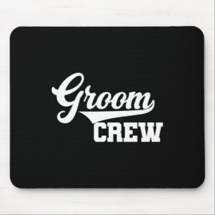 Groom Crew Trauzeuge Bachelor Party Hochzeit Group Mousepad