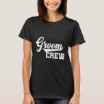 Groom Crew Trauzeuge Bachelor Party Hochzeit Group T-Shirt<br><div class="desc">Groom Crew Trauzeuge Bachelor Party Wedding Group Matching T</div>