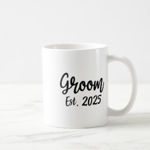 Groom Est. 2025 Die Gruppe für männliche Hochzeits Kaffeetasse